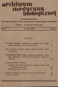 Archiwum Medycyny Biologicznej : czasopismo poświęcone lecznictwu biologicznemu. 1938, Zeszyt 3