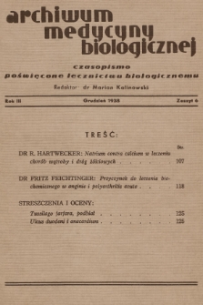 Archiwum Medycyny Biologicznej : czasopismo poświęcone lecznictwu biologicznemu. 1938, Zeszyt 6