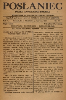 Posłaniec Polsko-Katolickiego Kościoła = Messenger of Polish Catholic Church : tygodnik poświęcony sprawom religijnym, społecznym i naukowym. 1924, No. 22