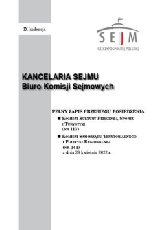 Pełny Zapis Przebiegu Posiedzenia Komisji Samorządu Terytorialnego i Polityki Regionalnej (nr 141) z dnia 28 kwietnia 2022 r.