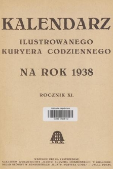 Kalendarz Ilustrowanego Kuryera Codziennego na Rok 1938