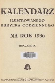 Kalendarz Ilustrowanego Kuryera Codziennego na Rok 1936