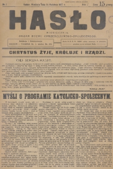 Hasło : organ ruchu chrześcijańsko - społecznego. R. 1, 1927, nr 1