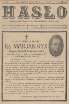 Hasło : organ ruchu chrześcijańsko - społecznego. R. 4, 1930, nr 6