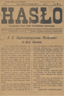 Hasło : organ ruchu chrześcijańsko - społecznego. R. 5, 1931, nr 1