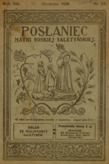 Posłaniec Matki Boskiej Saletyńskiej : organ xx. Misjonarzy Saletynów. R. 8, 1928, nr 12