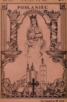 Posłaniec Matki Boskiej Saletyńskiej : [organ Księży Misjonarzy Saletynów]. R. 17, 1937, nr 4