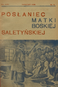 Posłaniec Matki Boskiej Saletyńskiej. R. 18, 1938, nr 4