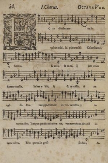 „Ecce dilectus meus...” à 8. [De Sancta Christi ecclesia symphonia, Ex Cantic; Canticorum Salomonis... in felices nuptias... à 8. Dn. Petri Herbst Hersbruccensis, Sponsi... Marthae Saurn, Sponsae...]. I Chorus Octava Vox