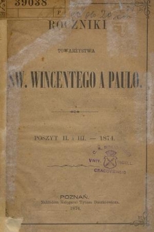 Roczniki Towarzystwa Św. Wincentego a Paulo. 1874, poszyt 2/3