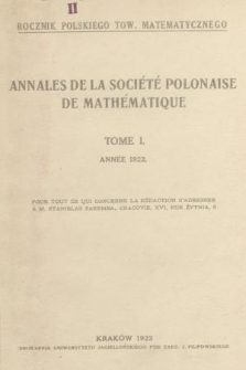 Annales de la Société Polonaise de Mathématique = Rocznik Polskiego Tow. Matematycznego. T. 1, 1922