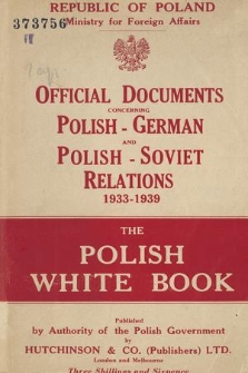 Official documents concerning Polish-German and Polish-Soviet relations 1933-1939