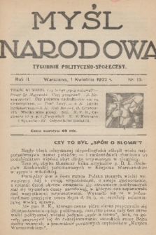 Myśl Narodowa : tygodnik polityczno-społeczny. R. 2, 1922, nr 13