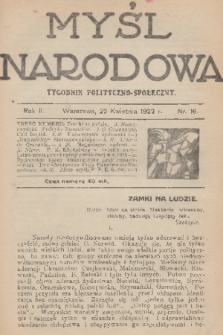 Myśl Narodowa : tygodnik polityczno-społeczny. R. 2, 1922, nr 16
