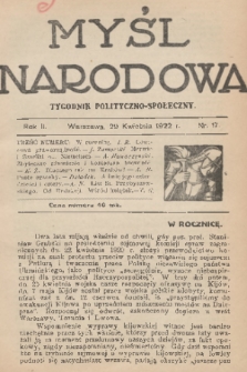 Myśl Narodowa : tygodnik polityczno-społeczny. R. 2, 1922, nr 17