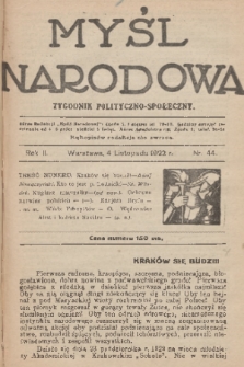 Myśl Narodowa : tygodnik polityczno-społeczny. R. 2, 1922, nr 44
