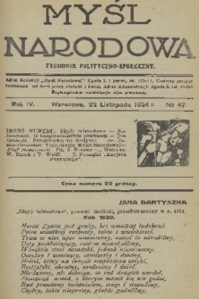 Myśl Narodowa : tygodnik polityczno-społeczny. R. 4, 1924, nr 47