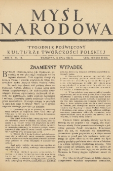 Myśl Narodowa : tygodnik poświęcony kulturze twórczości polskiej. R. 10, 1930, nr 19