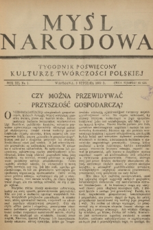 Myśl Narodowa : tygodnik poświęcony kulturze twórczości polskiej. R. 12, 1932, nr 1