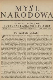 Myśl Narodowa : tygodnik poświęcony kulturze twórczości polskiej. R. 12, 1932, nr 22