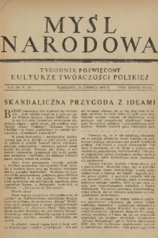 Myśl Narodowa : tygodnik poświęcony kulturze twórczości polskiej. R. 12, 1932, nr 28
