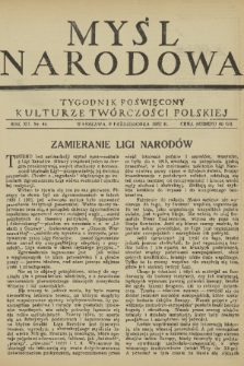 Myśl Narodowa : tygodnik poświęcony kulturze twórczości polskiej. R. 12, 1932, nr 44