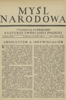 Myśl Narodowa : tygodnik poświęcony kulturze twórczości polskiej. R. 13, 1933, nr 10