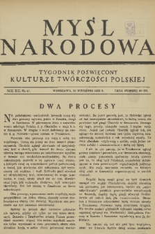 Myśl Narodowa : tygodnik poświęcony kulturze twórczości polskiej. R. 13, 1933, nr 41