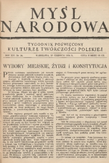 Myśl Narodowa : tygodnik poświęcony kulturze twórczości polskiej. R. 14, 1934, nr 24