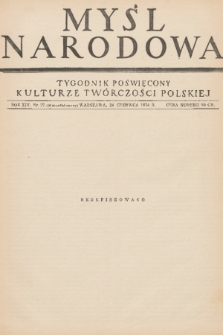 Myśl Narodowa : tygodnik poświęcony kulturze twórczości polskiej. R. 14, 1934, nr 27