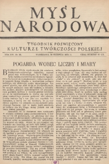 Myśl Narodowa : tygodnik poświęcony kulturze twórczości polskiej. R. 14, 1934, nr 36
