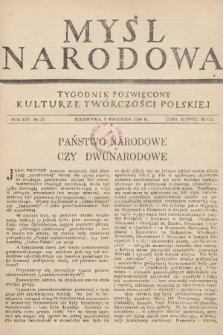 Myśl Narodowa : tygodnik poświęcony kulturze twórczości polskiej. R. 14, 1934, nr 37