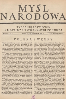Myśl Narodowa : tygodnik poświęcony kulturze twórczości polskiej. R. 14, 1934, nr 47