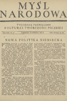 Myśl Narodowa : tygodnik poświęcony kulturze twórczości polskiej. R. 17, 1937, nr 17