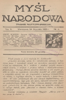 Myśl Narodowa : tygodnik polityczno-społeczny. R. 5, 1925, No. 4