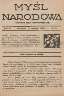 Myśl Narodowa : tygodnik polityczno-społeczny. R. 5, 1925, nr 15