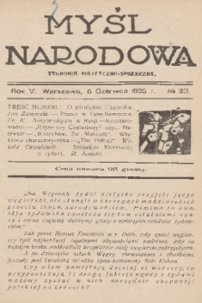 Myśl Narodowa : tygodnik polityczno-społeczny. R. 5, 1925, nr 23