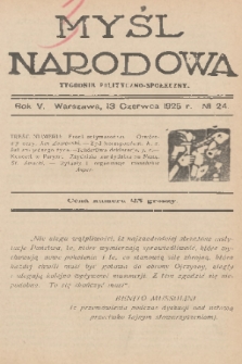Myśl Narodowa : tygodnik polityczno-społeczny. R. 5, 1925, No. 24