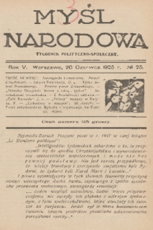 Myśl Narodowa : tygodnik polityczno-społeczny. R. 5, 1925, nr 25