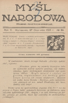 Myśl Narodowa : tygodnik polityczno-społeczny. R. 5, 1925, No. 26