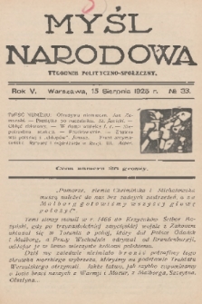 Myśl Narodowa : tygodnik polityczno-społeczny. R. 5, 1925, nr 33