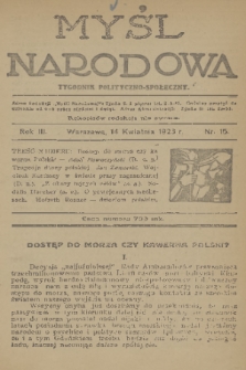 Myśl Narodowa : tygodnik polityczno-społeczny. R. 3, 1923, nr 15