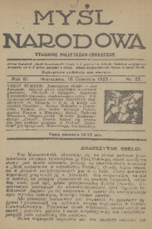 Myśl Narodowa : tygodnik polityczno-społeczny. R. 3, 1923, nr 25