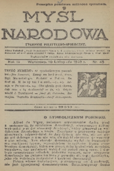 Myśl Narodowa : tygodnik polityczno-społeczny. R. 3, 1923, nr 45