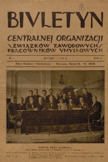 Biuletyn Centralnej Organizacji Związków Zawodowych Pracowników Umysłowych. R. 5, 1930, Nr 1