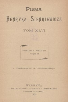 Pisma Henryka Sienkiewicza. T.46, Ogniem i mieczem. Cz. 9