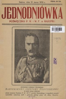 Jednodniówka poświęcona P.W. i W.F. w Radomiu : Radom, dnia 19 marca 1930 r.