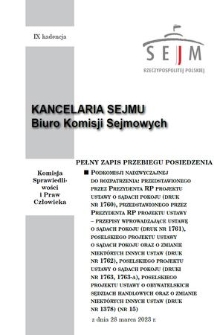 Pełny Zapis Przebiegu Posiedzenia Podkomisji Nadzwyczajnej do Rozpatrzenia: Przedstawionego przez Prezydenta RP Projektu Ustawy o Sądach Pokoju (Druk nr 1760), Przedstawionego przez Prezydenta RP Projektu Ustawy - Przepisy Wprowadzające Ustawę o Sądach Pokoju (Druk nr 1761), Poselskiego Projektu Ustawy o Sądach Pokoju oraz o Zmianie Niektórych Innych Ustaw (Druk nr 1762), Poselskiego Projektu Ustaw o Sądach Pokoju (Druki nr 1763, 1763-A), Poselskiego Projektu Ustawy o Obywatelskich Sędziach Handlowych oraz o Zmianie Niektórych Innych Ustaw (Druk nr 1378). Kad. 9, 2023, nr 15