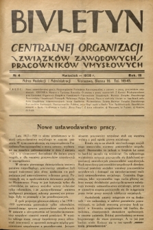 Biuletyn Centralnej Organizacji Związków Zawodowych Pracowników Umysłowych. R. 3, 1928, Nr 4