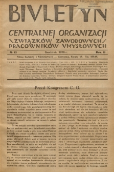 Biuletyn Centralnej Organizacji Związków Zawodowych Pracowników Umysłowych. R. 3, 1928, Nr 12